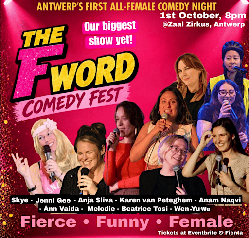 The F-Word Comedy Fest: Fierce, Funny, Female (Antwerp)