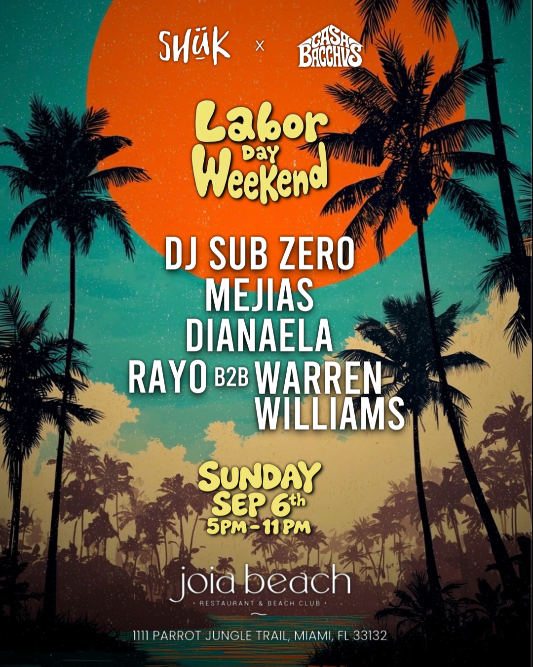 SHUK x Casa Bacchvs Labor Day Weekend edition @Joia Beach 
