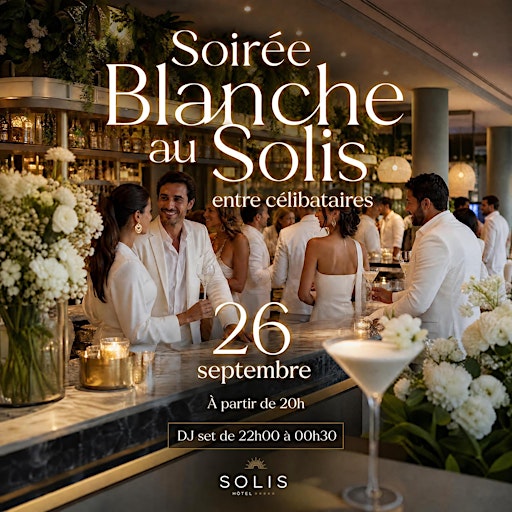 ⚪ Soirée Blanche entre célibataires ✨ Bar d'Hôtel 5* (Champs-Élysées)