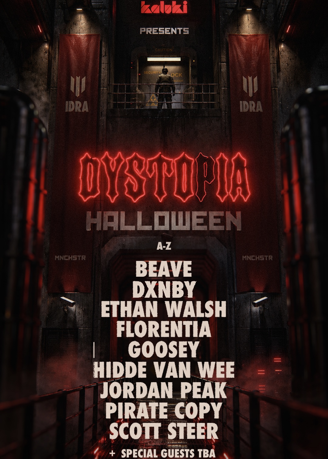 Kaluki presents: Dystopia Halloween IDRA