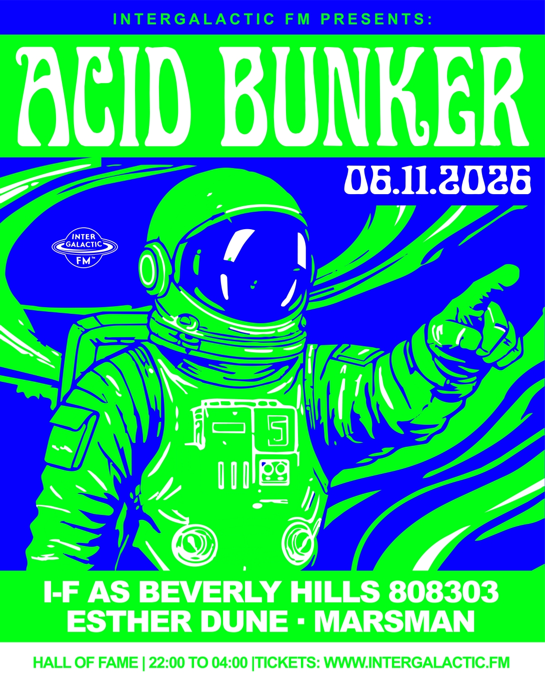 Intergalactic FM presents Acid Bunker