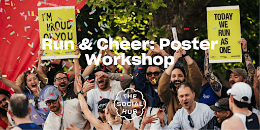 Run & Cheer: Poster Workshop