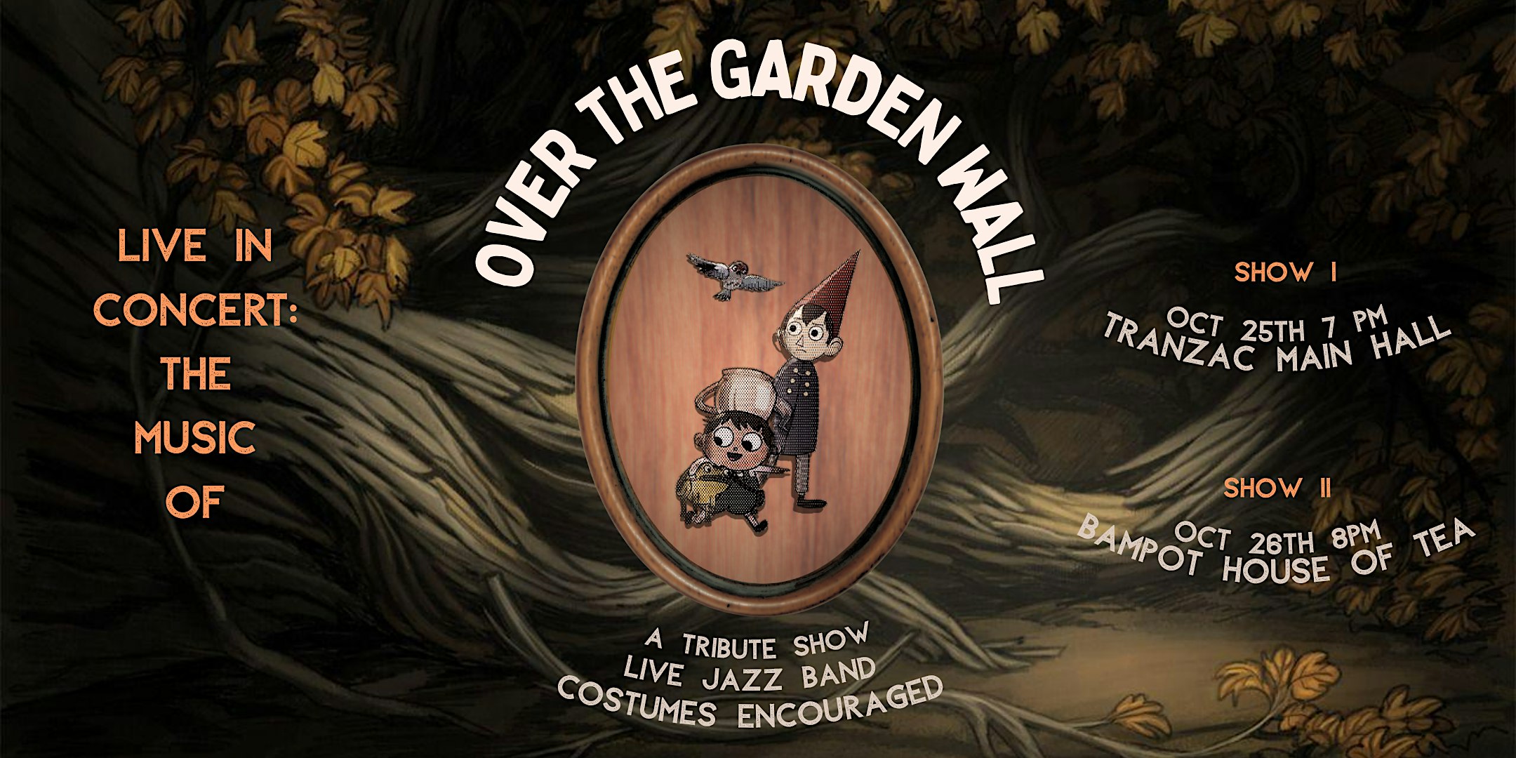 Live In Concert: The Music of Over The Garden Wall  -  Show 1