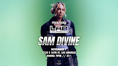 Mixmag LAB: Los Angeles ft. Sam Divine