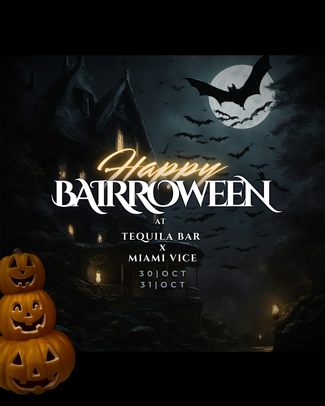 BAIRROWEEN - TEQUILA x MIAMI