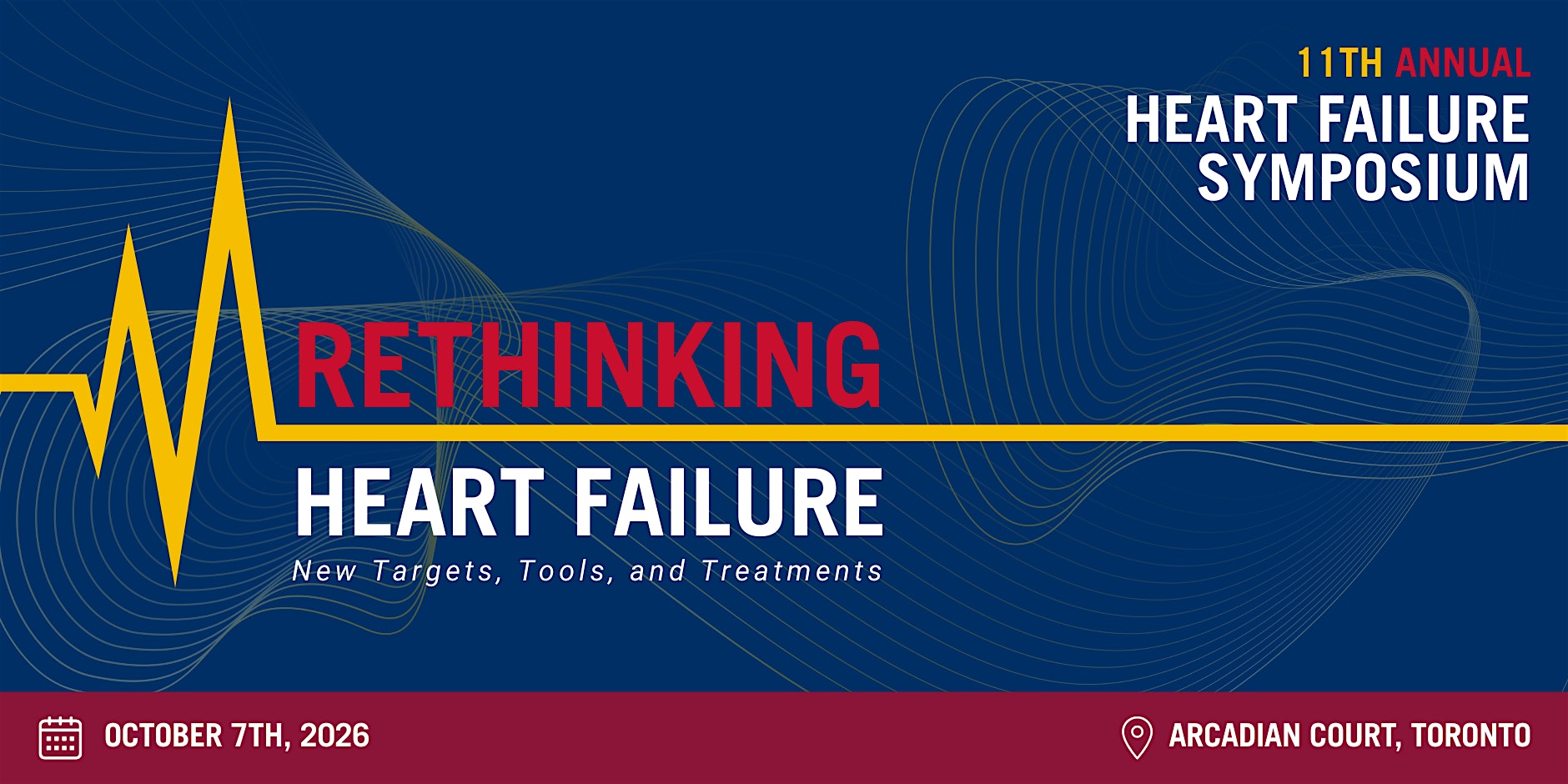 Ted Rogers Centre for Heart Research: 2026 Heart Failure Symposium