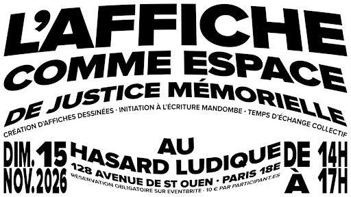 WORKSHOP : L'affiche comme espace de justice mémorielle
