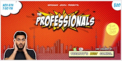 The Professionals Comedy Show - Toronto's Best Stand-Up Comedy