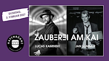 Zaubershow "Zauberei am Kai" - Jan Sommer &  Lucas Kaminski