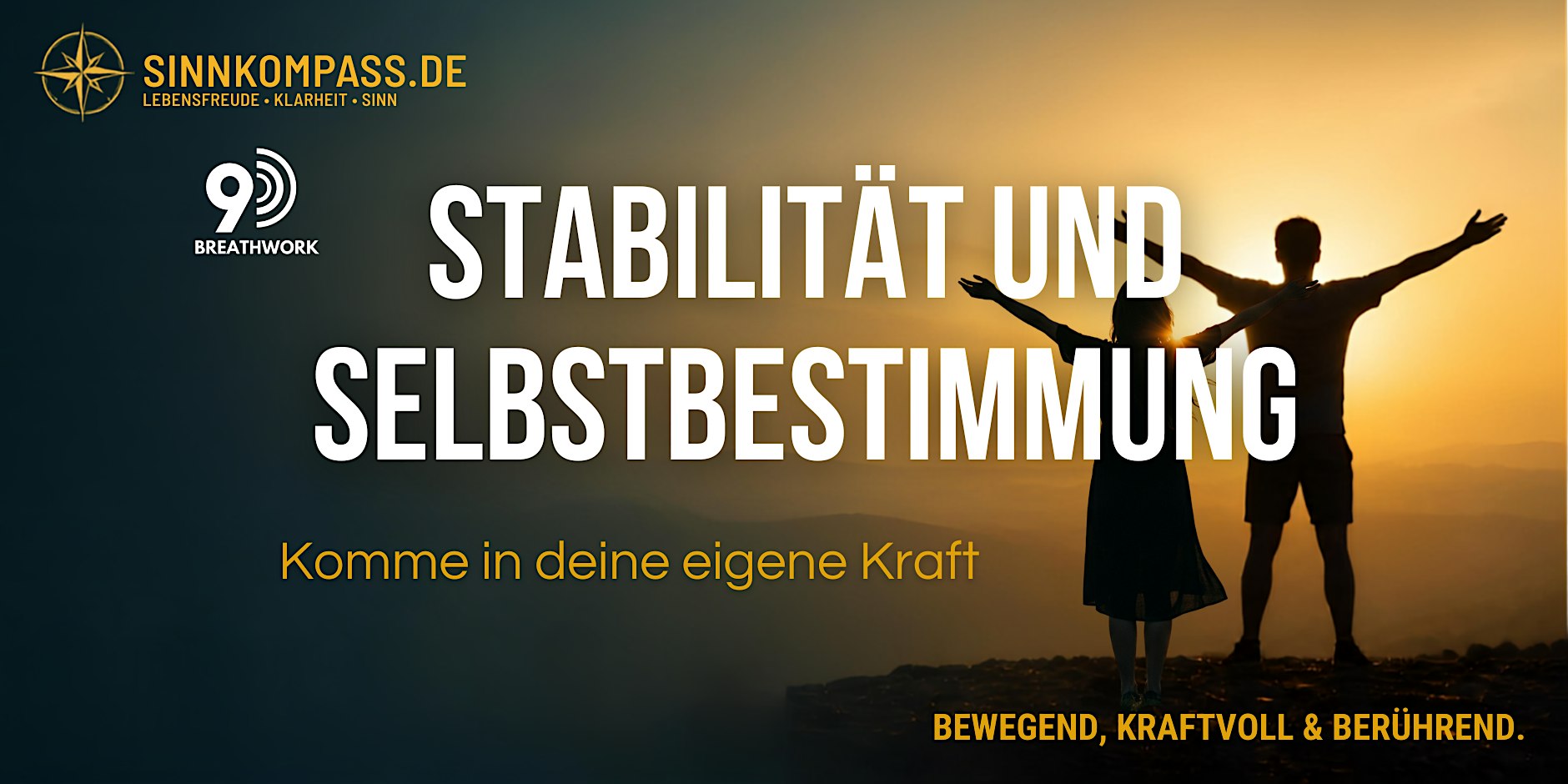 Journey 4 : The Sovereign Breath - Stabilität und Selbstbestimmung