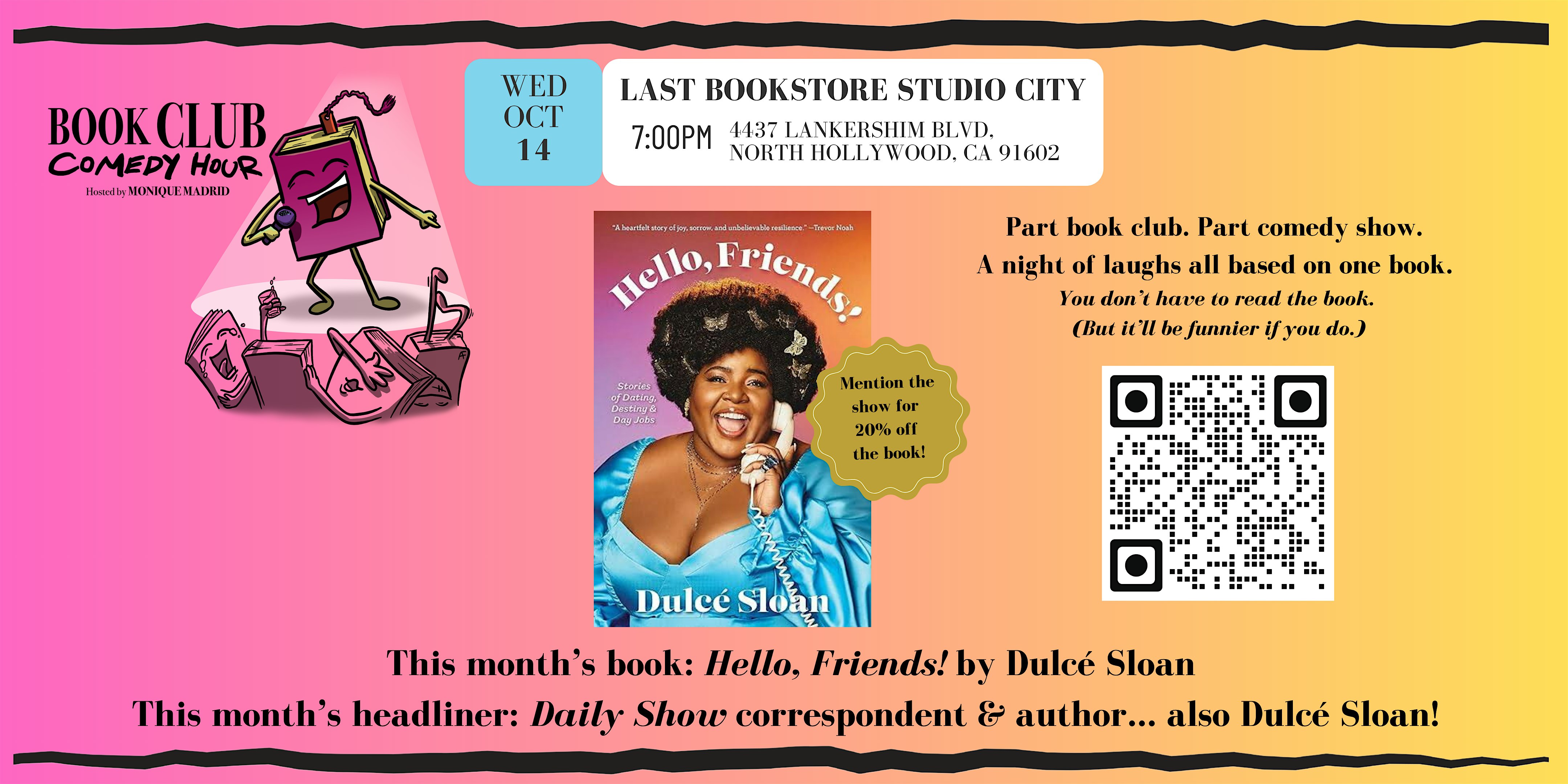 BOOK CLUB COMEDY HOUR featuring HELLO, FRIENDS! by DULCÉ SLOAN
