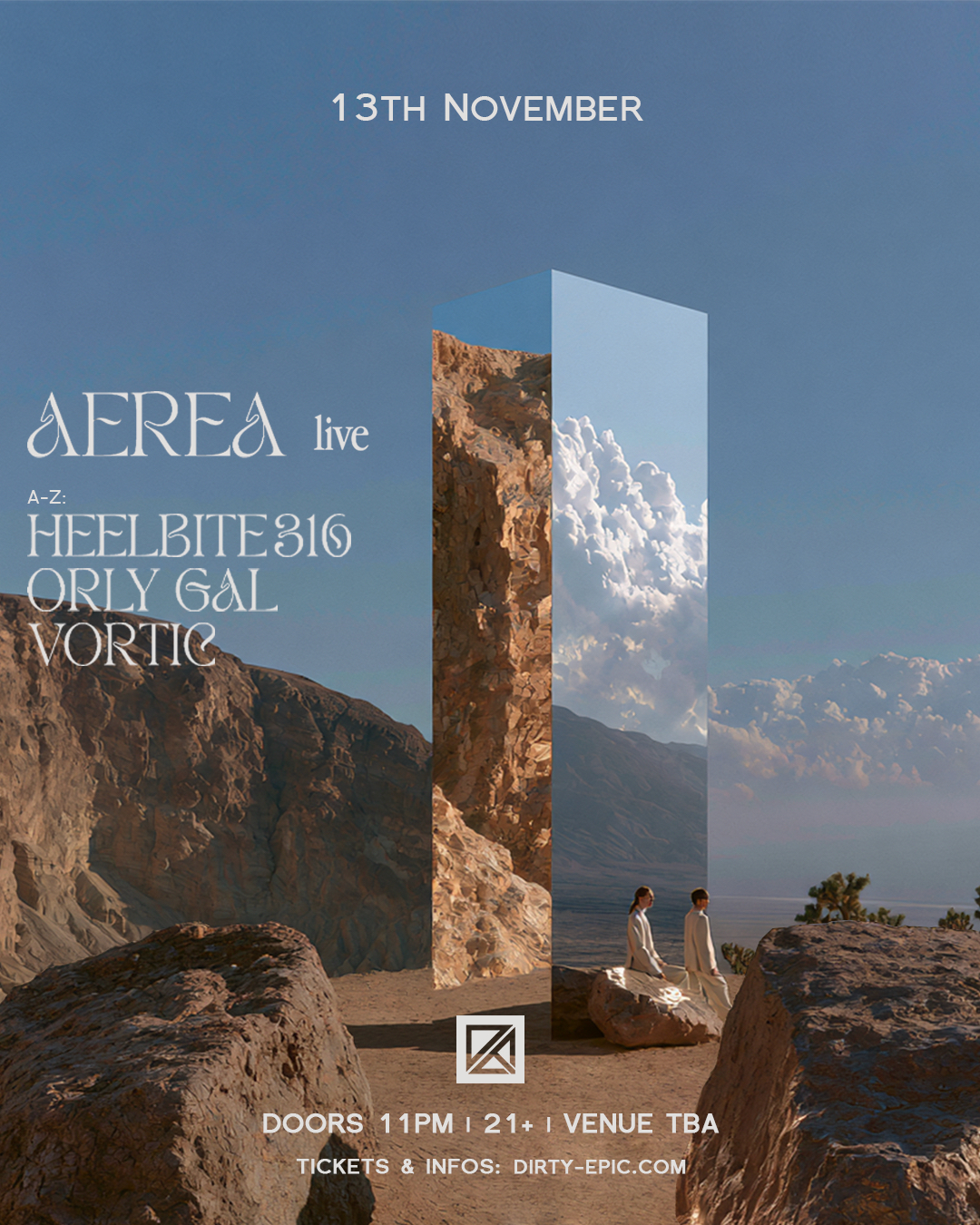 Dirty Epic presents: AEREA live (LA debut), Orly Gal, V0rtic & heelbite316