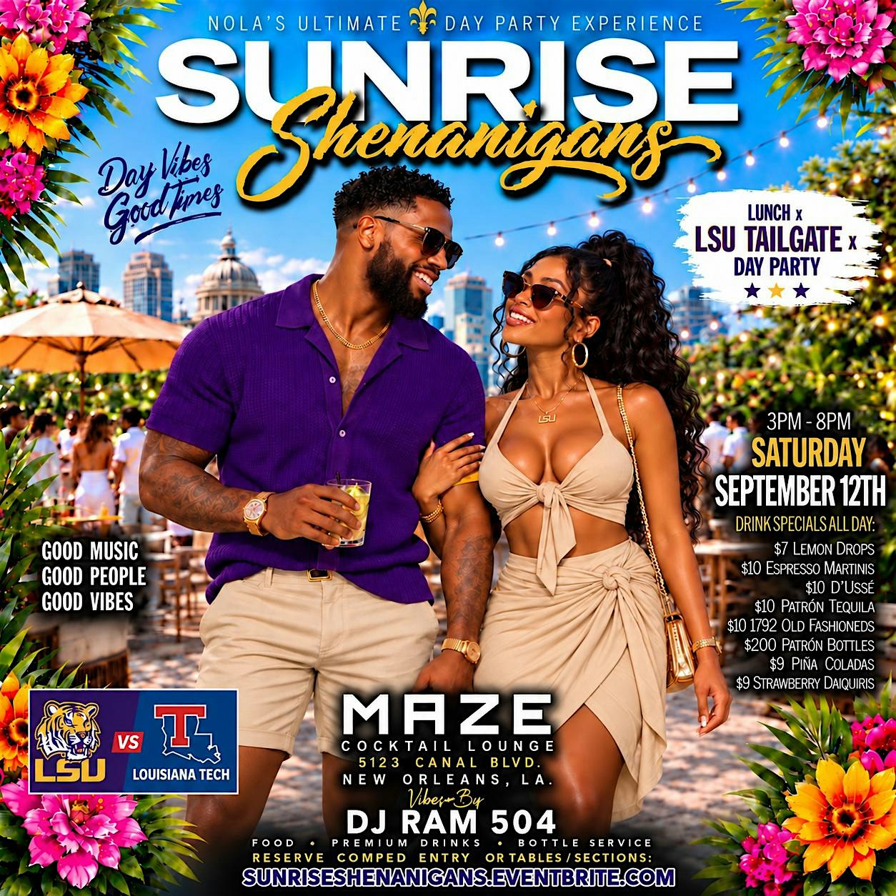 SUNRISE SHENANIGANS SaturDAY Day Party w/DJ RAM (3pm-8pm)