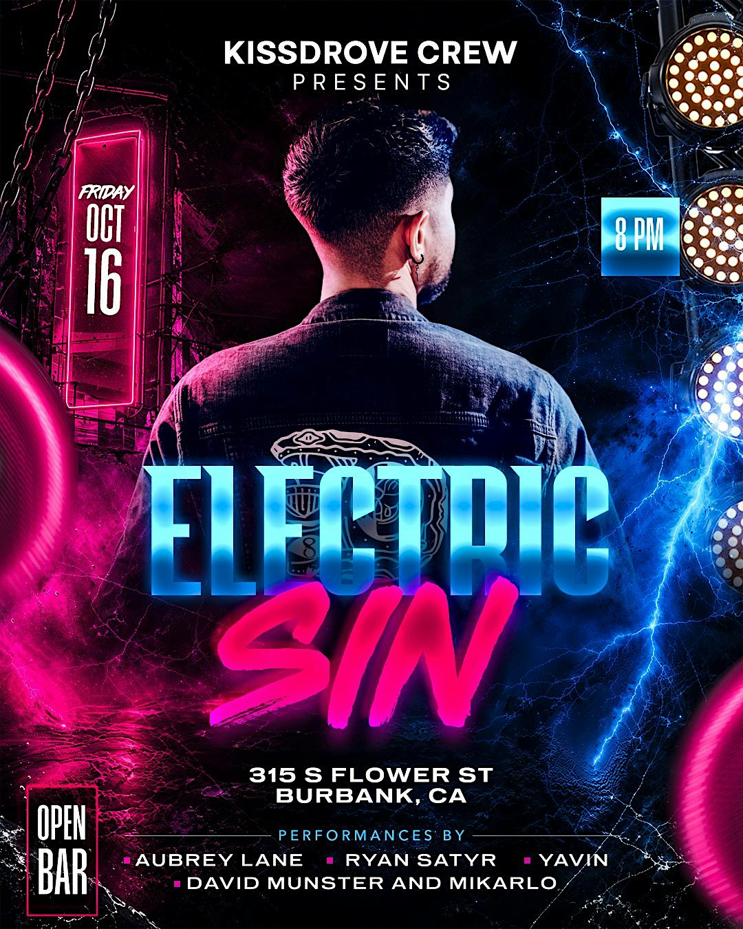 KISSDROVE CREW Presents ELECTRIC SIN