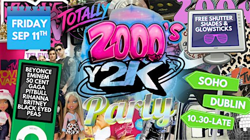 2000s Y2K Party: Soho - September 11th