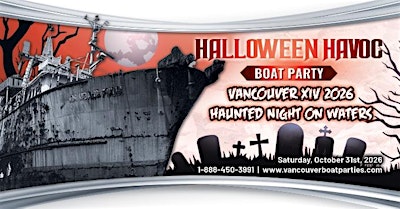 HALLOWEEN HAVOC BOAT PARTY VANCOUVER XIV 2026 | HAUNTED NIGHT ON WATERS