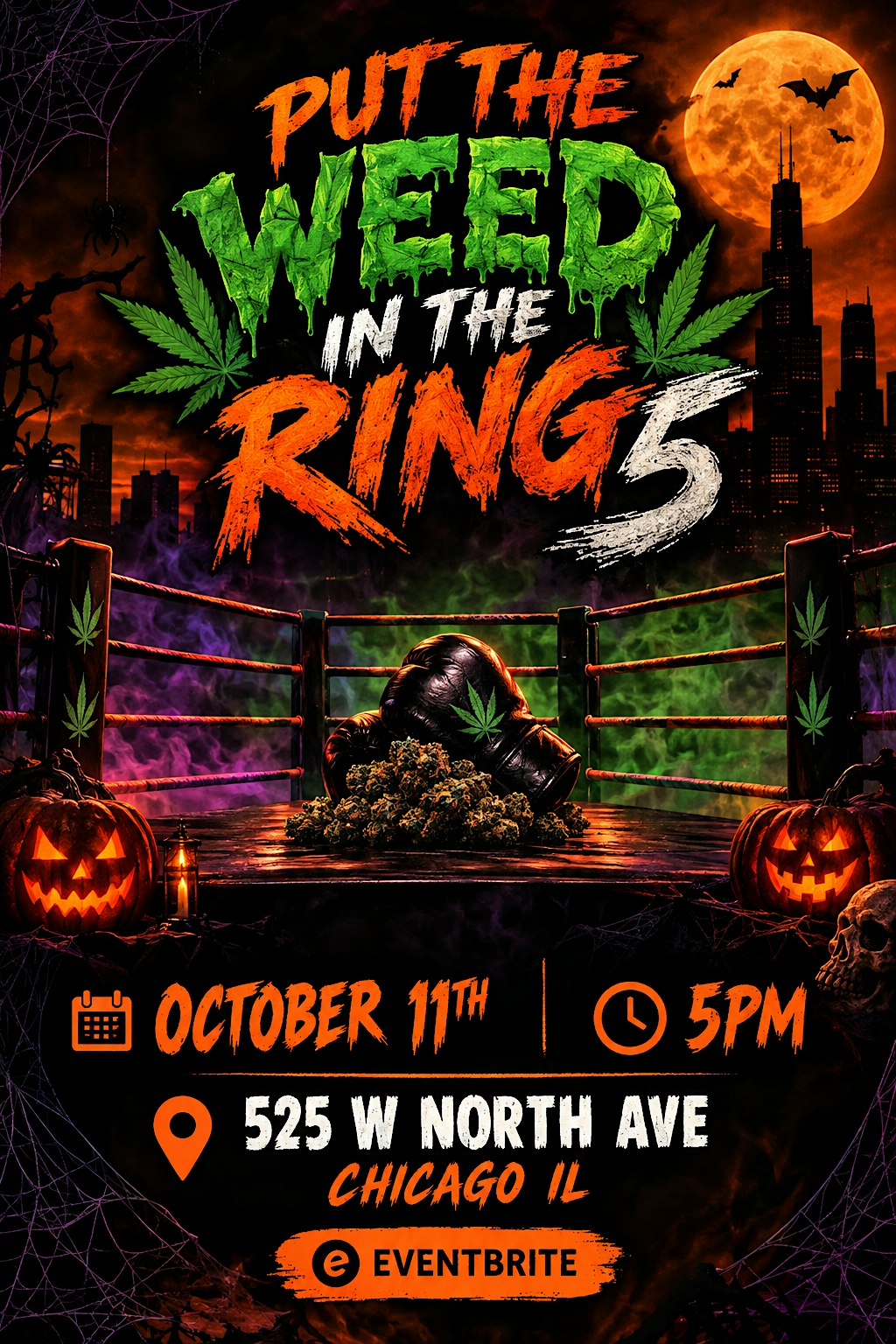 Put The Weed In The Ring 5