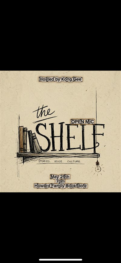 The Shelf Open Mic Series