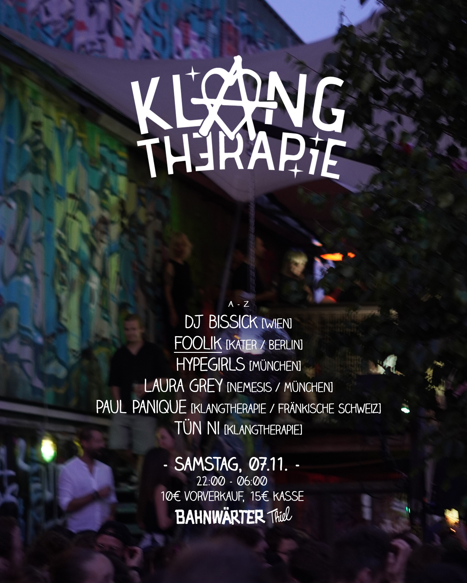 Klangtherapie Festival – mit Foolik & Hypegirls