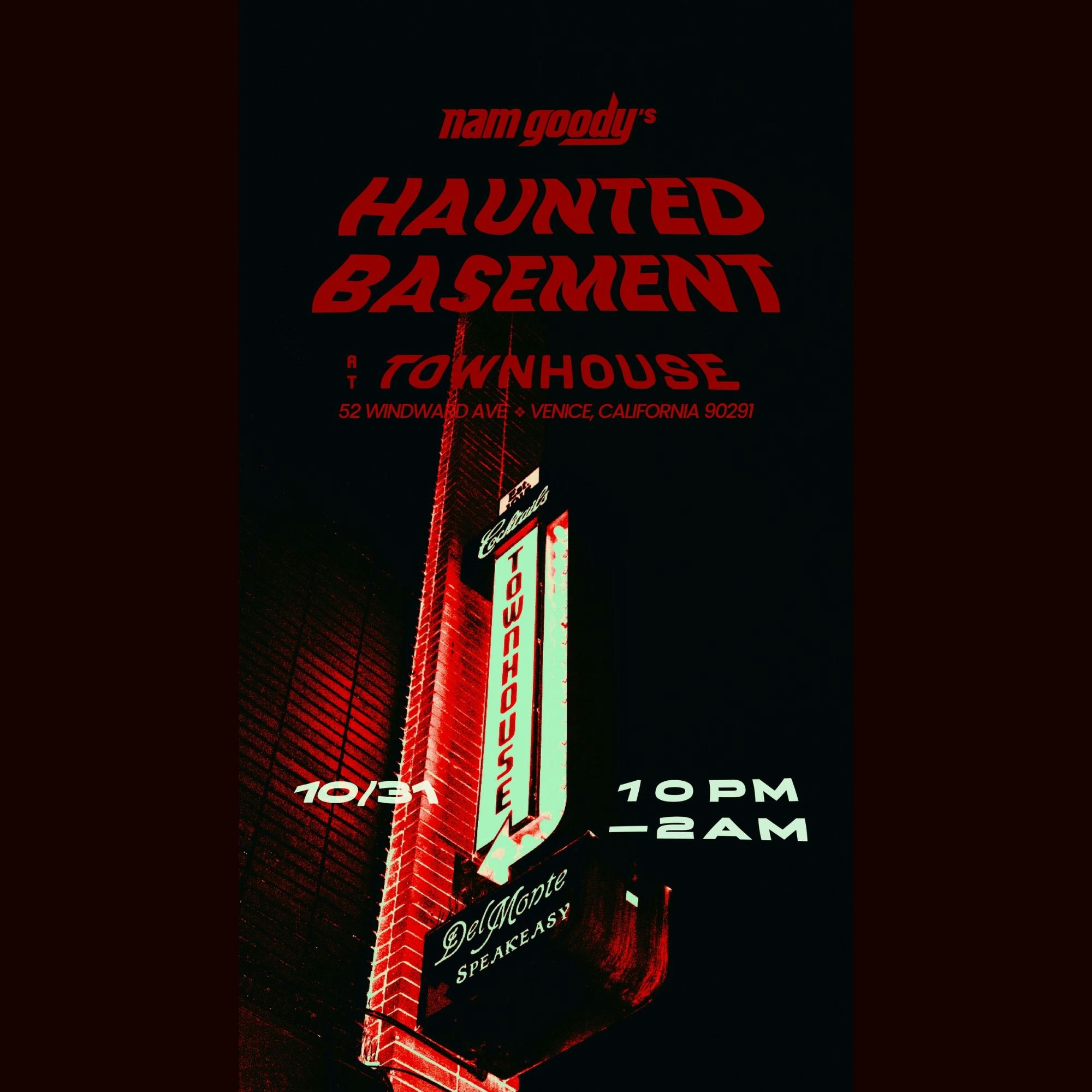 Nam Goody's Haunted Basement