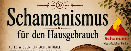Schamanismus für den Hausgebrauch in Wien von 18.9 bis 20.9.26