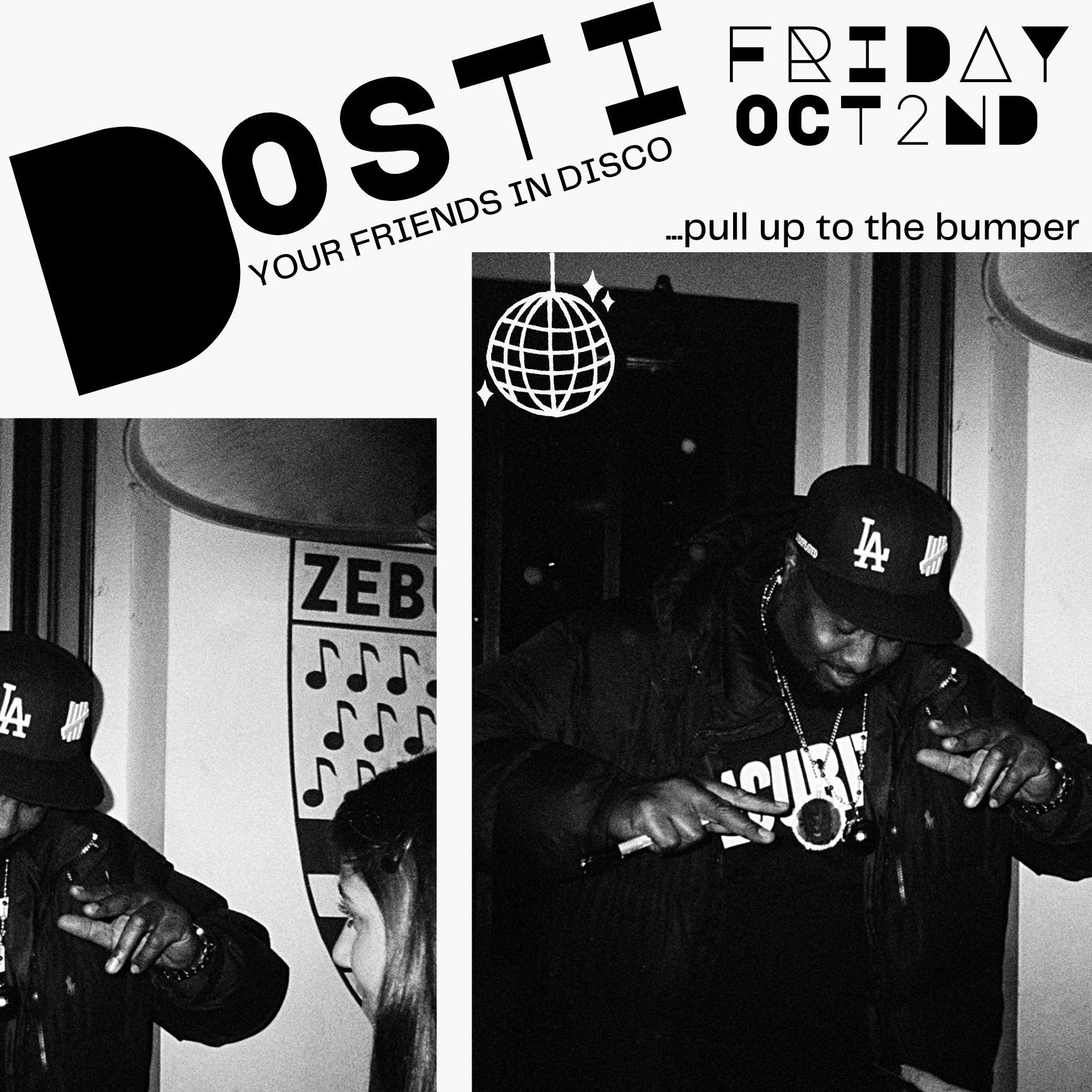 Dosti: Your Friends In Disco
