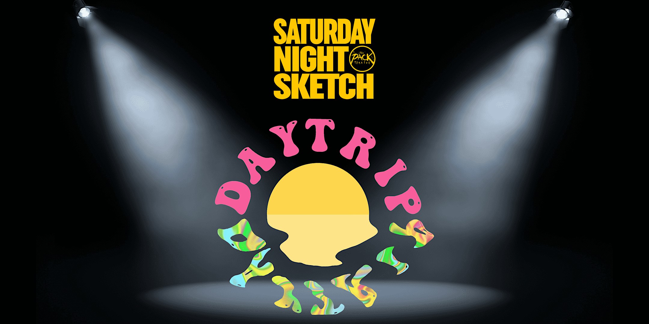 SATURDAY NIGHT SKETCH: Daytrip