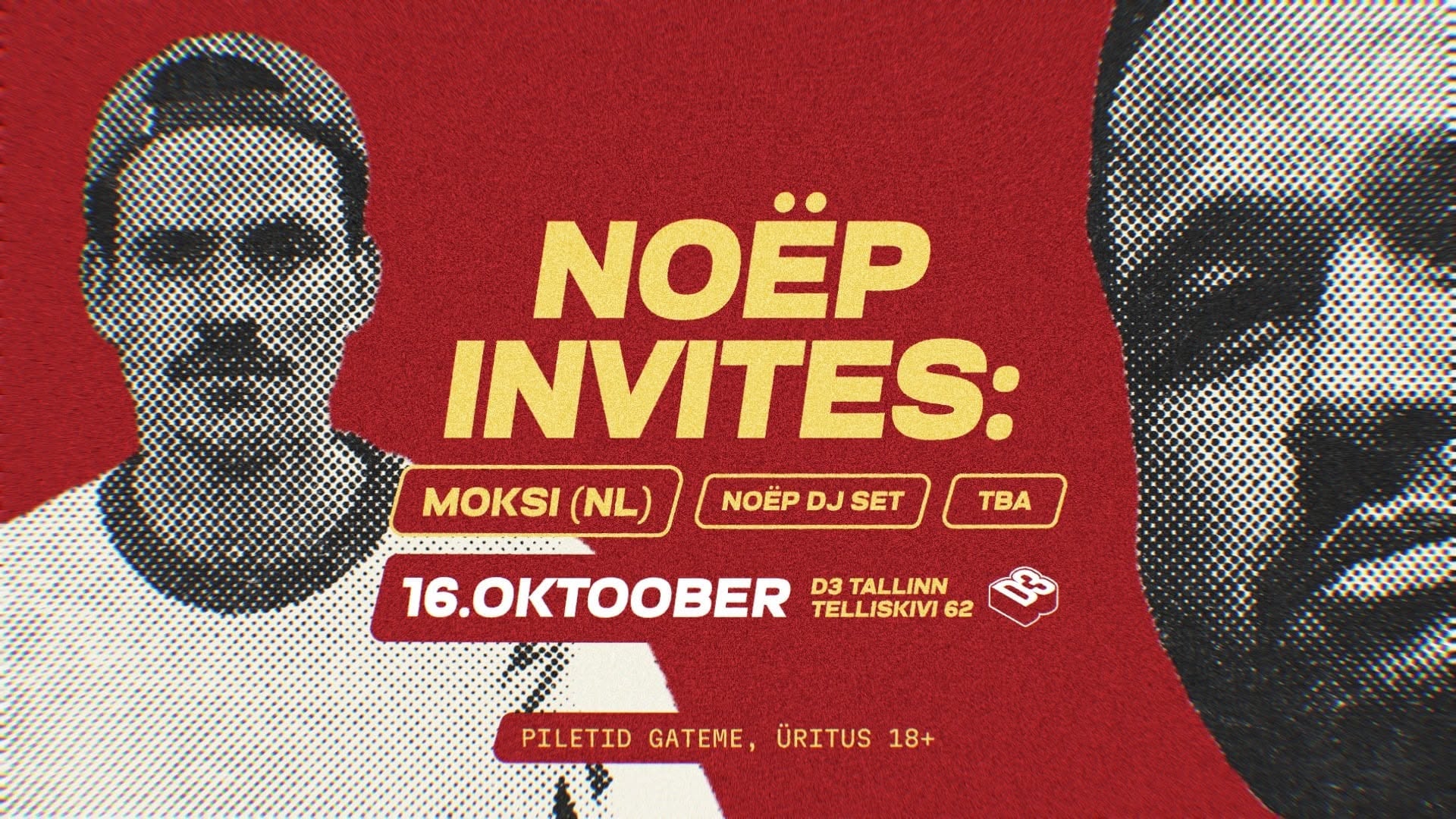 NOËP INVITES: MOKSI (NL) I D3