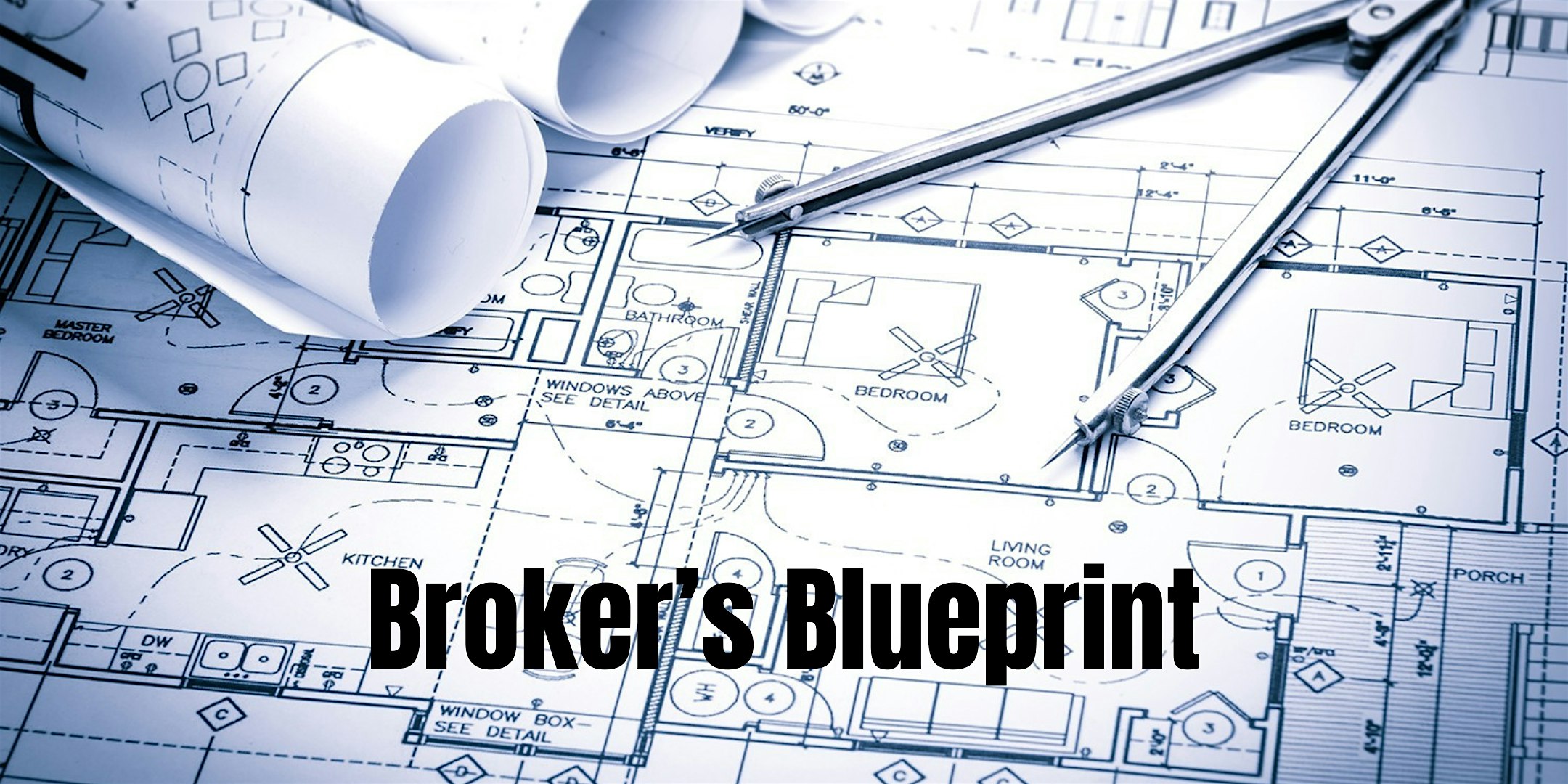 Broker's Blueprint (Broker CE)
