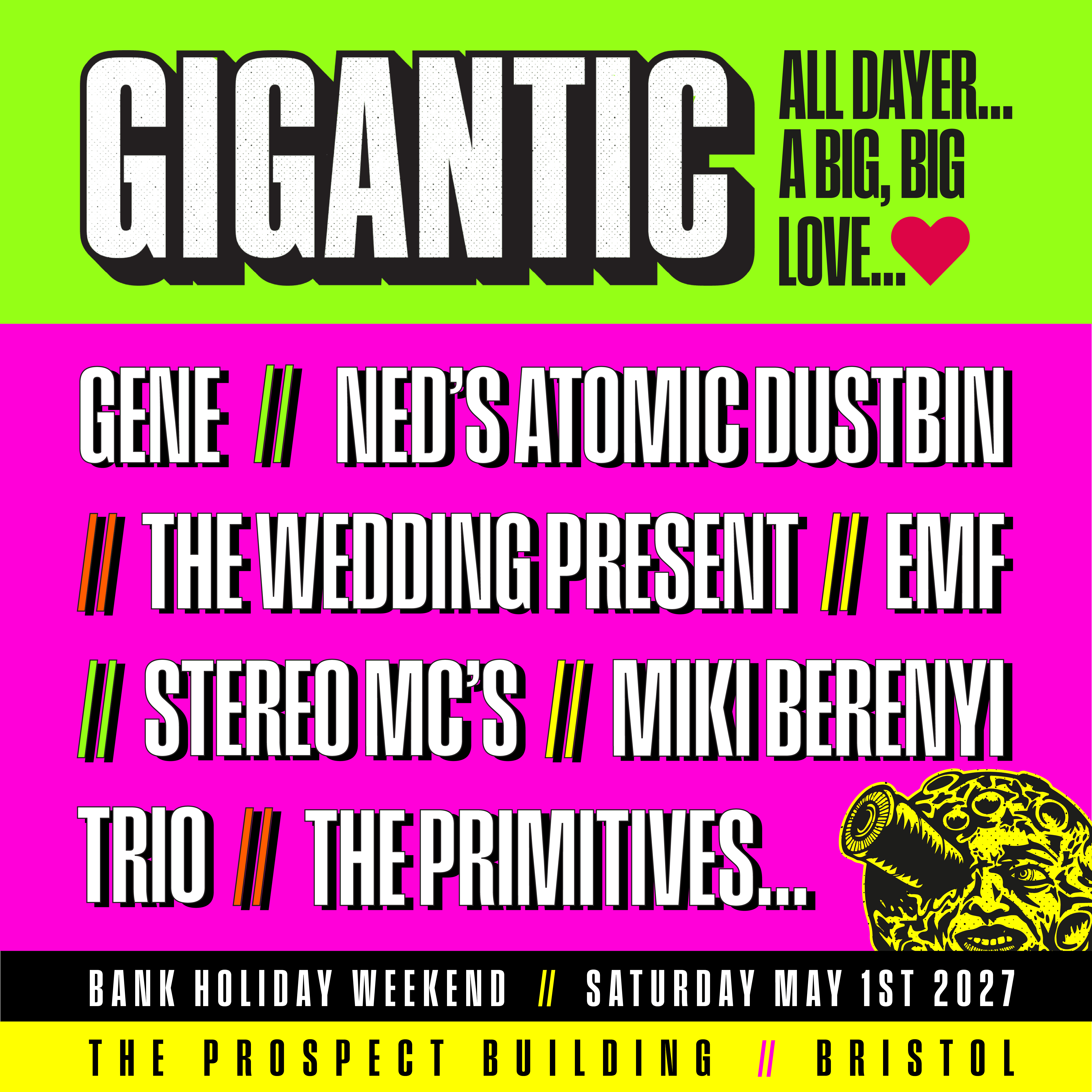 GIGANTIC ALL DAYER...