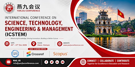 International Conference on Science, Technology, Engineering & Management