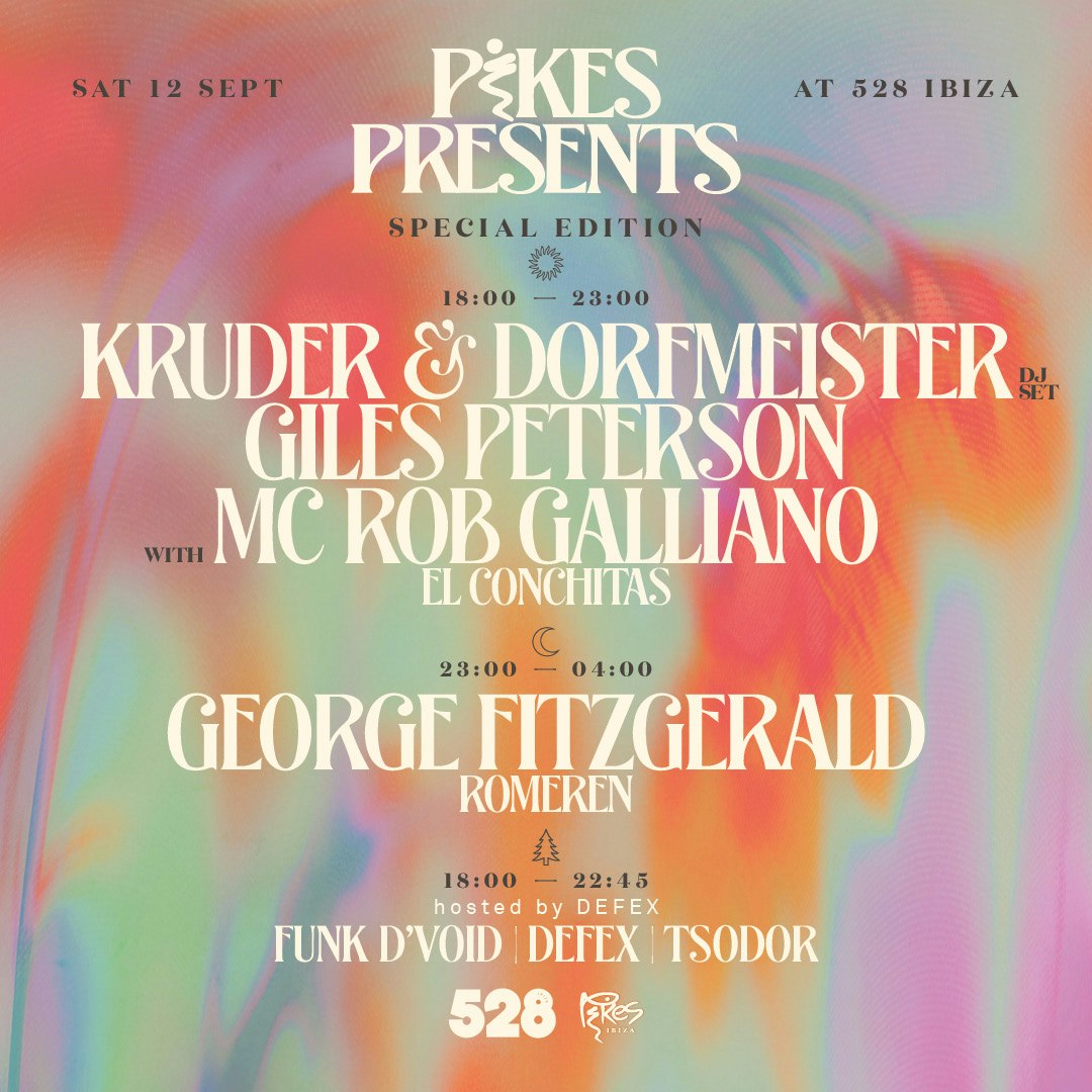 PIKES PRESENTS AT 528 WITH KRUDER & DORFMEISTER