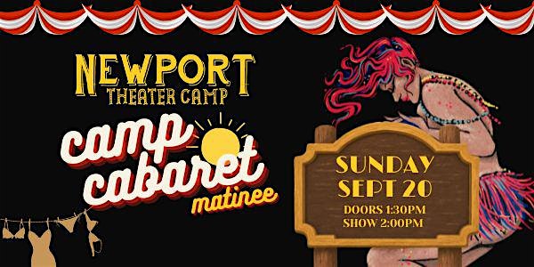 Camp Cabaret Matinee: Student Showcase