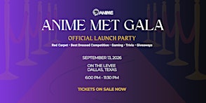 FANIME App Official Launch Party | Anime Met Gala Edition