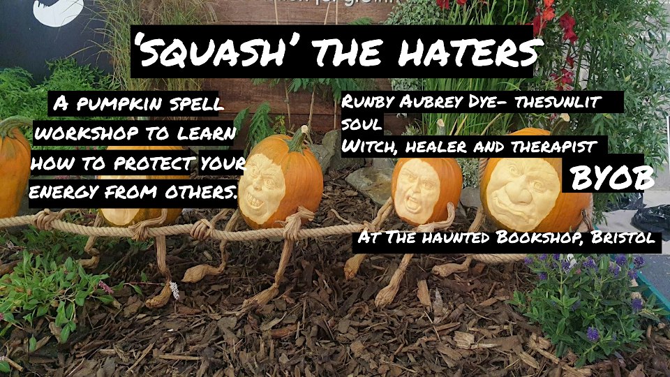 Squash the Haters - A Spell Workshop with Sunlit Soul Tarot
