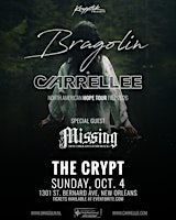 Kryptik presents: Bragolin + Carrellee HOPE TOUR 2026 w/ Missing
