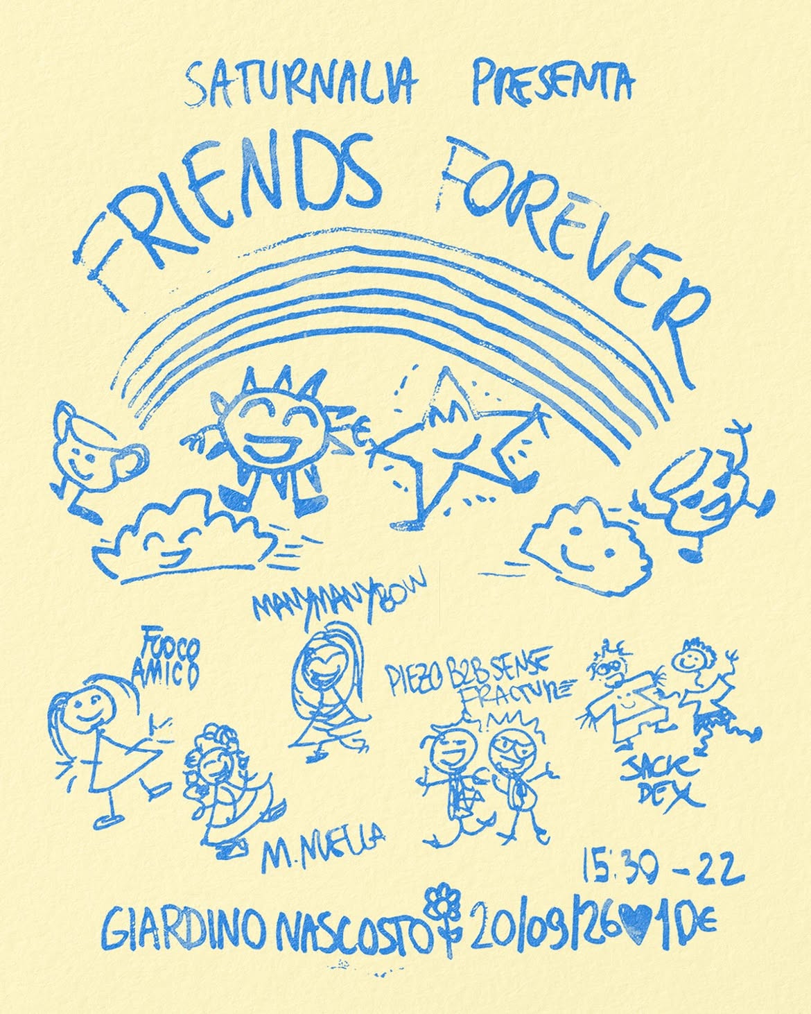 Saturnalia presenta FRIENDS FOREVER