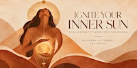 IGNITE YOUR INNER SUN