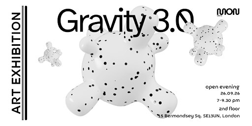 Gallery Open Evening "Gravity 3.0" Art Exhibition