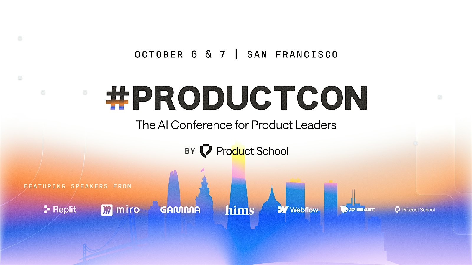 #ProductCon San Francisco: The AI Conference for Product Leaders