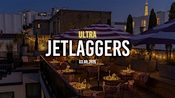 Jetlaggers Afterwork Au Tuco Paris (Hôtel Wallace)