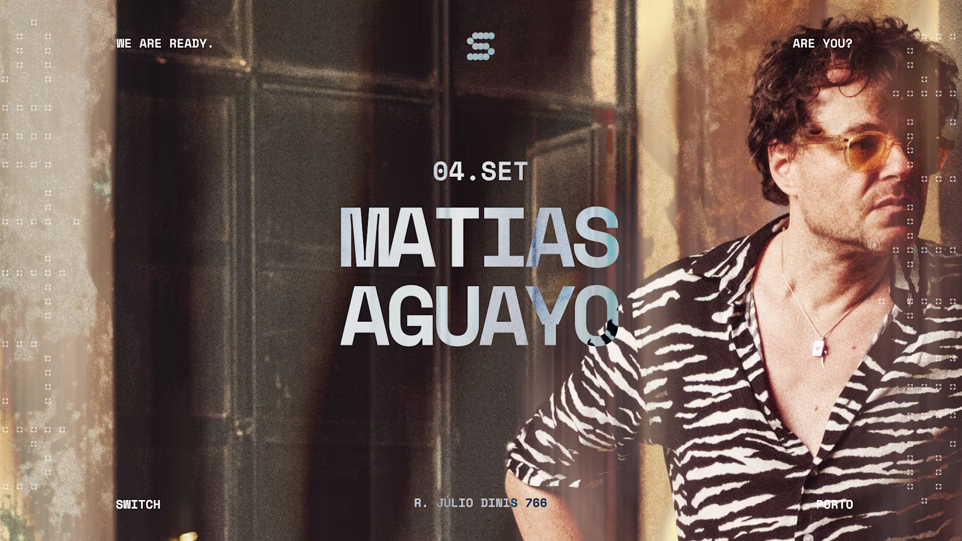 Matias Aguayo - Switch PORTO