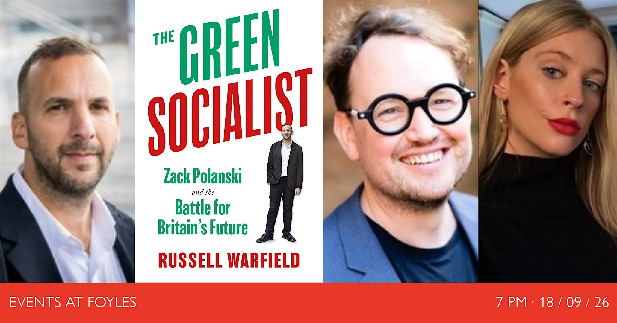 THE GREEN SOCIALIST: Zack Polanski, Russell Warfield and Ava Evans