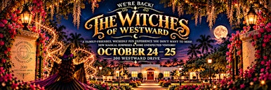 The Witches Of Westward - Sat 10/24 @ 2:45 PM