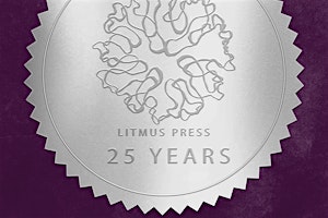 Litmus Press 25th Anniversary Celebration & Reading