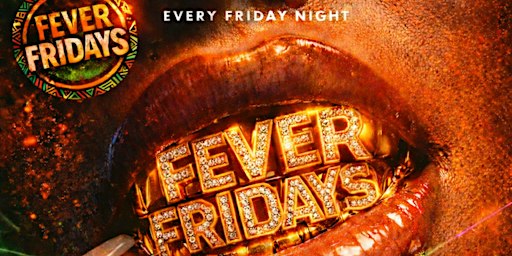 Fever Fridays ( Granville Room)