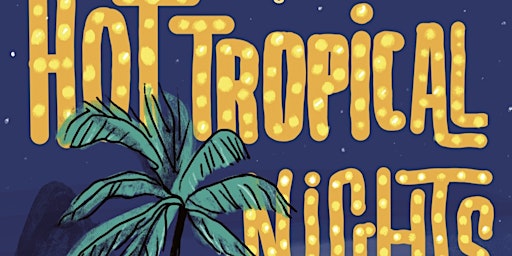 Hot Tropical Nights: Havanna Express