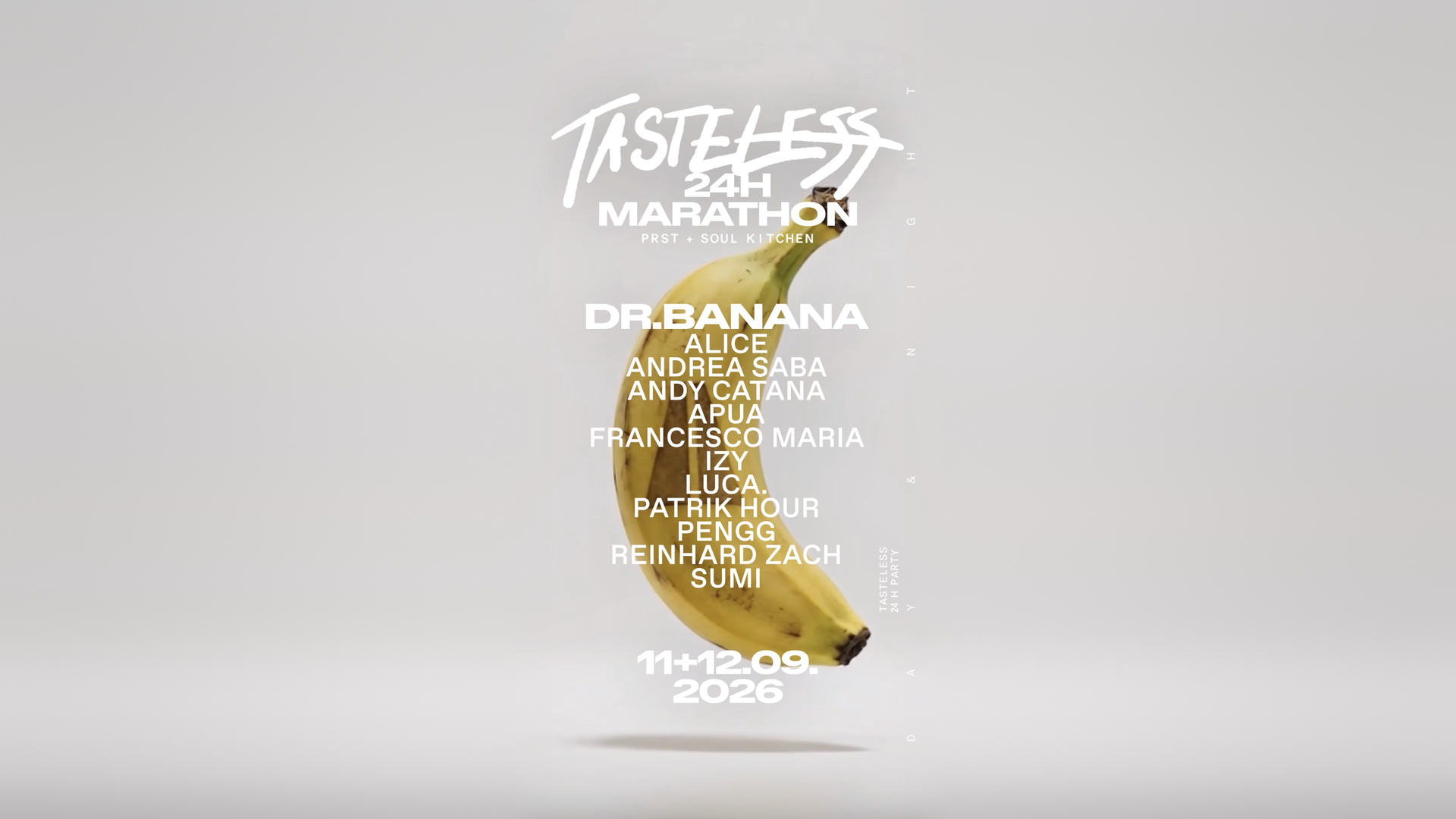 TASTELESS 24H MARATHON with DR. BANANA