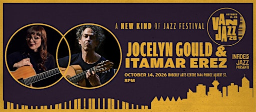 Infidels Jazz Presents: Jocelyn Gould & Itamar Erez at Moberly Arts Centre