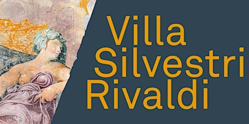 Villa Silvestri Rivaldi - Conservazione partecipata